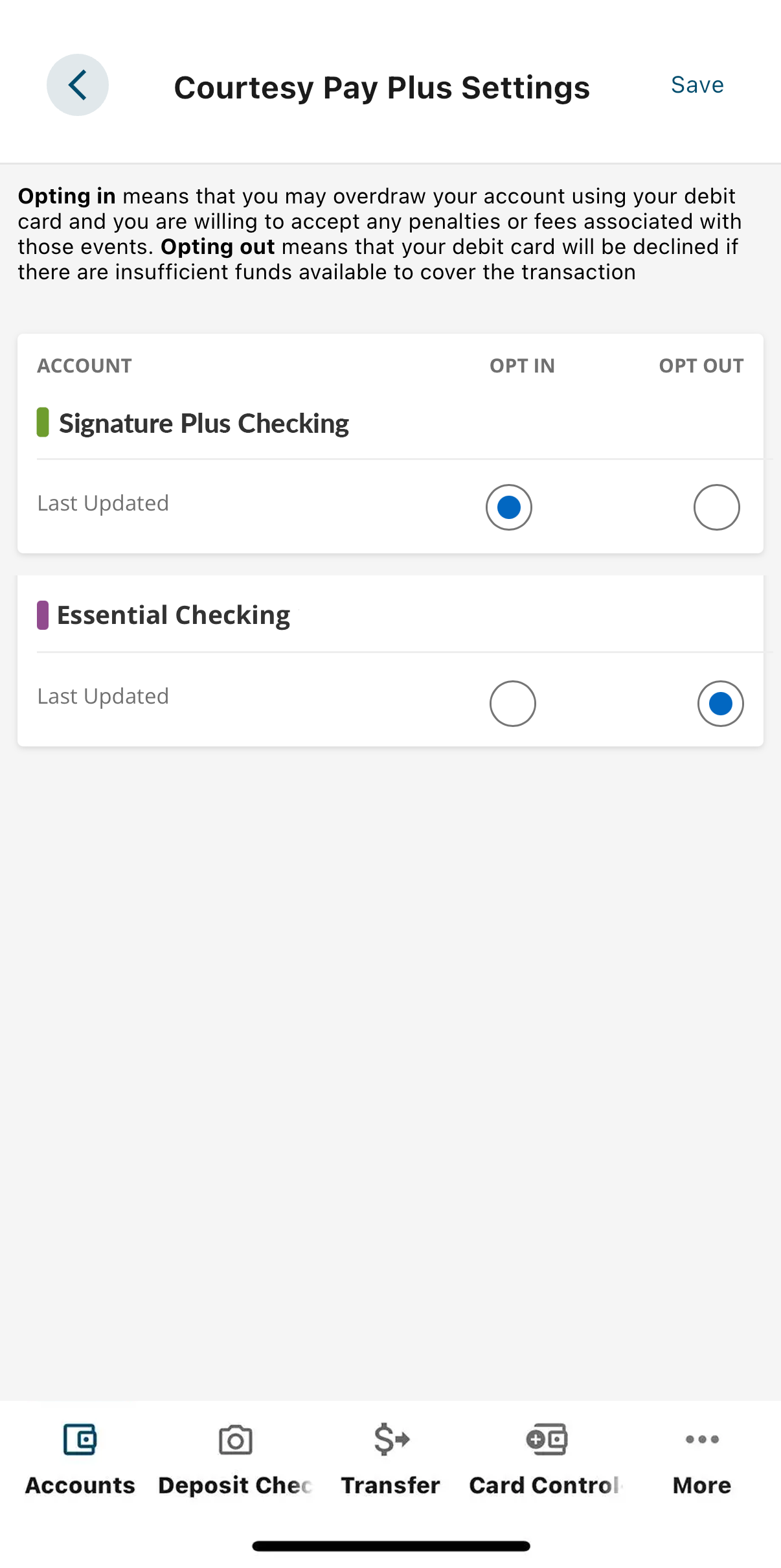 Select Opt In to upgrade to Courtesy Pay Plus or Opt Out to make your change