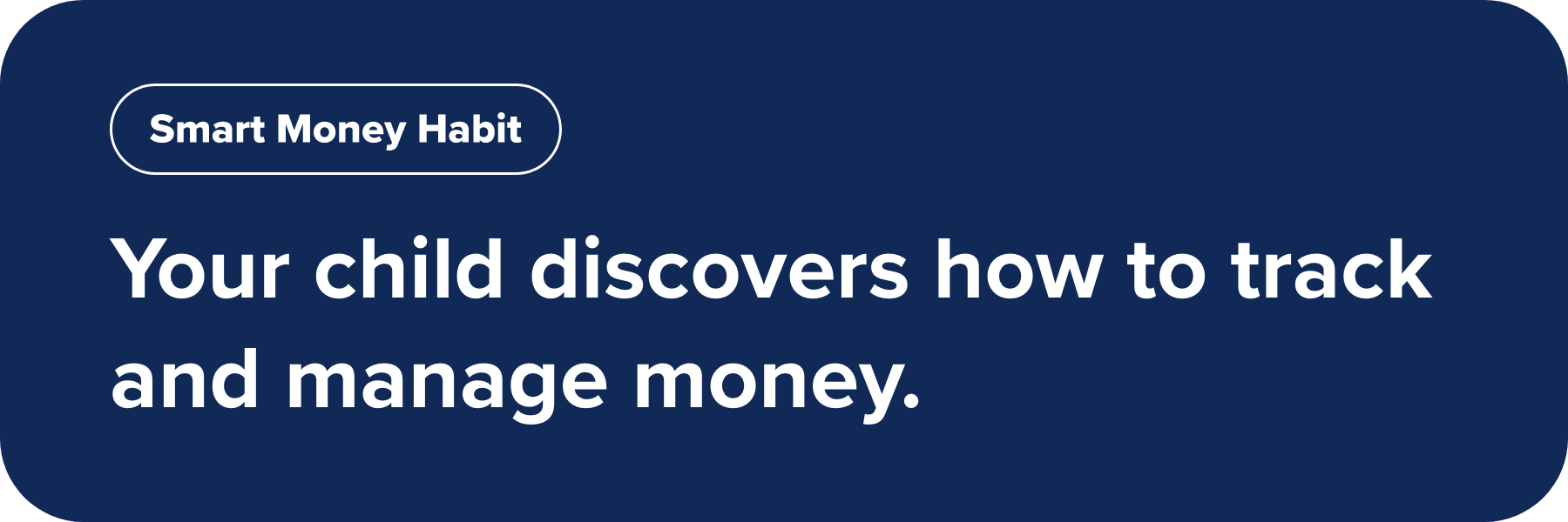 Your child discovers how to track and manage money