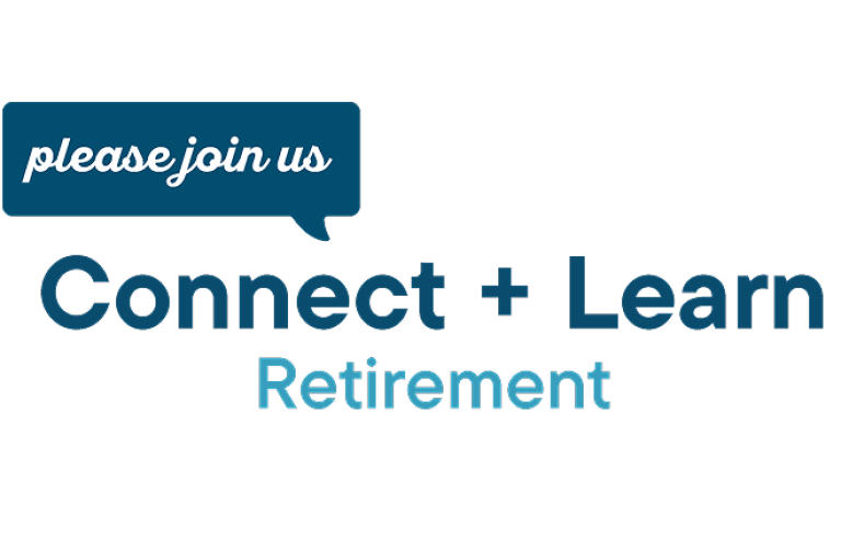 Connect + Learn. Please join us!